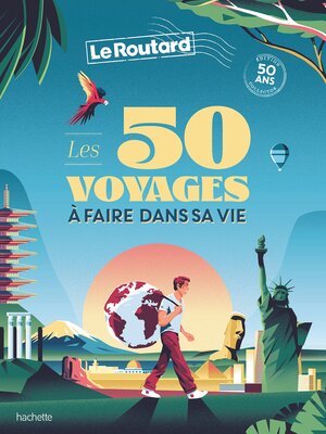 cover image of 50 voyages à faire dans sa vie